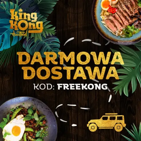 Odkryj smak Tajlandii z King Kong! Darmowa dostawa!